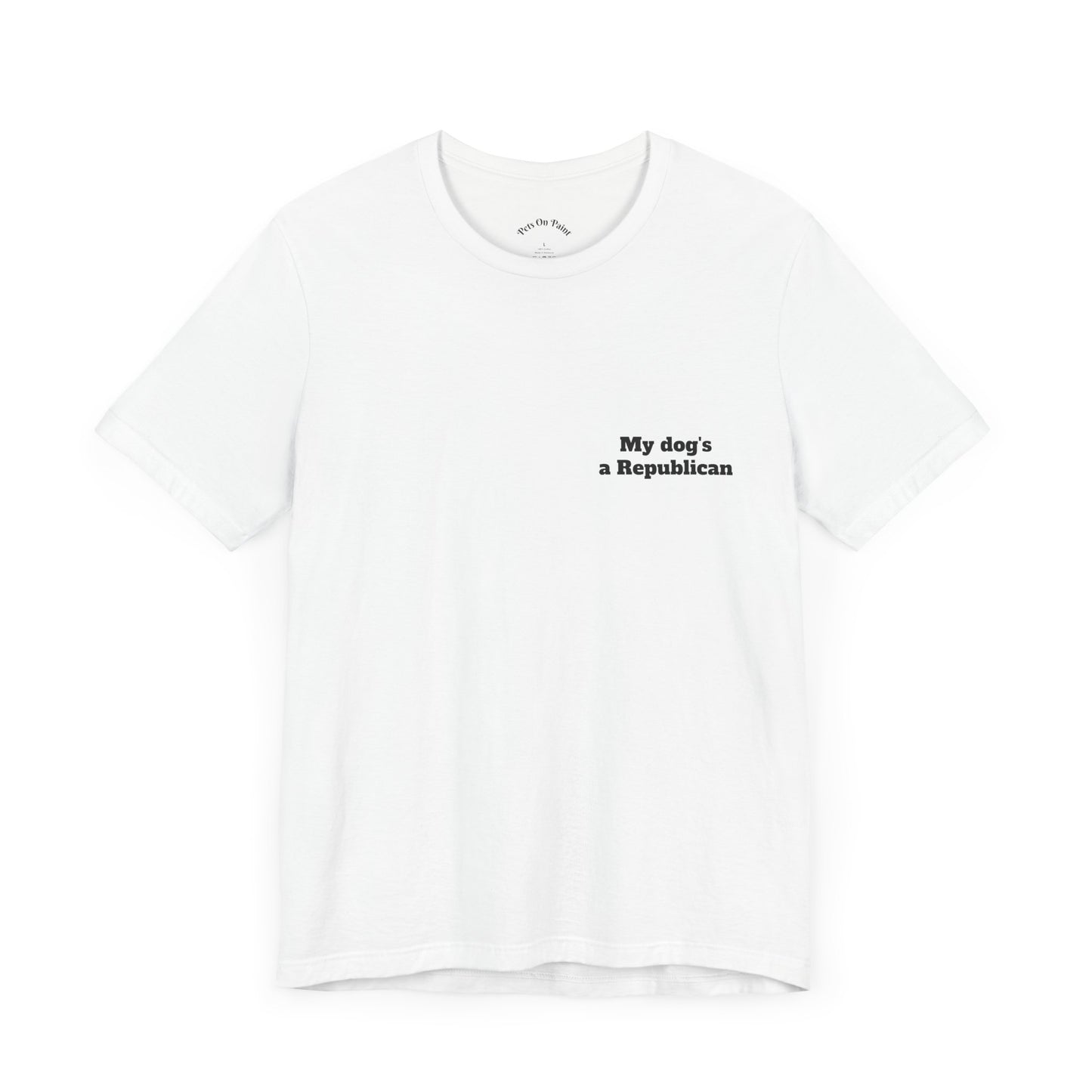 My Dog’s a Republican Custom Graphic T-Shirt - Upload Your Dog's Photo